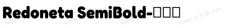 Redoneta SemiBold字体转换